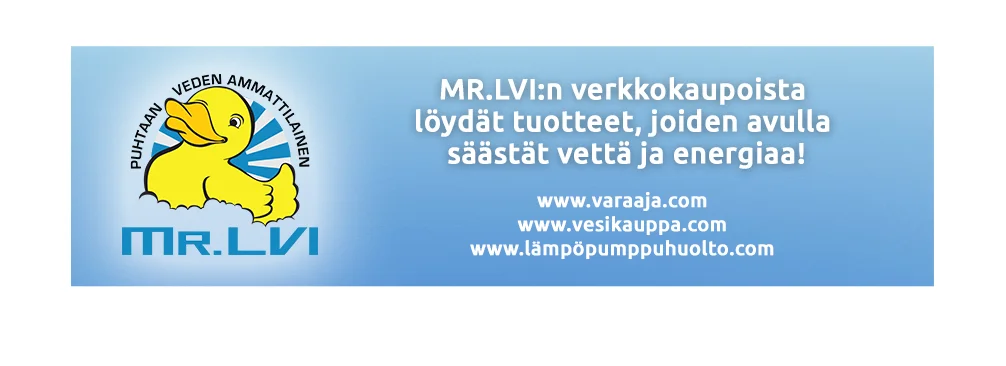 MR.LVI:n verkkokaupoista löydät tuotteet, joiden avulla säästät vettä ja energiaa! www.varaaja.com, www.vesikauppa.com, www.lämpöpumppuhuolto.com